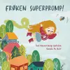 Frøken Superpromp! cover