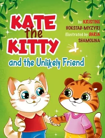 Kate the Kitty and the Unlikely Friend cover