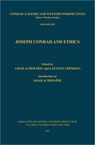 Joseph Conrad and Ethics cover