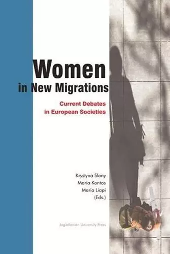 Women in New Migrations – Current Debates in European Societies cover