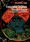 Transcending Traditions – Thurayya al–Baqsami – A Creative Compilation – Poetry, Prose, and Paint cover
