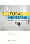 Cultural Heritage – Management, Identity and Potential cover