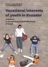 Vocational Interests of Youth in Ecuador – Inventory of the Occupational Preferences of Youth cover