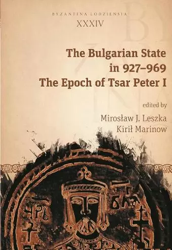 The Bulgarian State in 927–969 cover