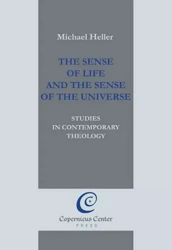 The Sense of Life and the Sense of the Universe cover