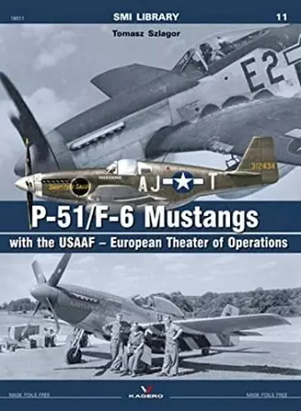 P-51/F-6 Mustangs with the Usaaf – European Theater of Operations cover