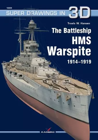 The Battleship HMS Warspite 1914–1919 cover