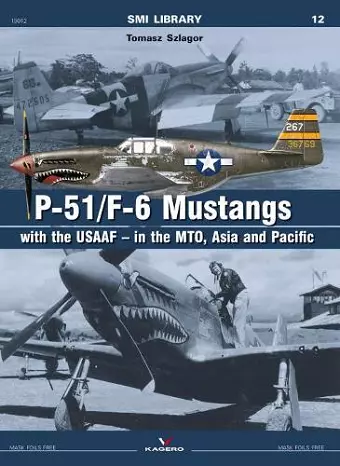 P-51/F-6 Mustangs with Usaaf - in the Mto cover