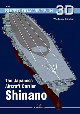 The Japanese Carrier Shinano cover