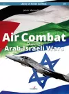 Air Combat During Arab-Israeli Wars cover