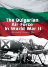The Bulgarian Air Force in World War II cover