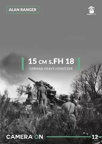 15 CM S.FH 18 German Heavy Howitzer cover