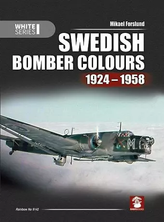 Swedish Bomber Colours 1924-1958 cover