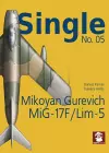 Single No. 05: Mikoyan Gurevich MiG-17F/LIM-5 cover