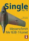 Single 14: Messerschmitt Me 163 B-1 Komet cover