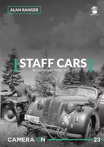 Staff Cars in Germany WW2 Vol. 2 cover