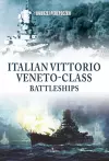 Italian Vittorio Veneto-Class Battleships cover