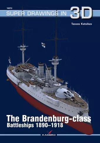 The Brandenburg - Class Battleships 1890-1918 cover