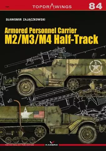 Armored Personnel Carrier M2/M3/M4 Half-Track cover