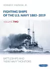 Fighting Ships of the U.S. Navy 1883-2019, Volume Two cover