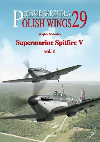 Supermarine Spitfire V Volume One cover