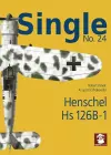 Single 24: Henschel HS 126 B-1 cover