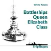 Shipshapes: Battleships Queen Elizabeth Class cover