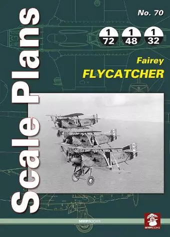 Scale Plans 70: Fairey Flycatcher cover