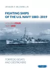 Fighting Ships Of The U.S.Navy 1883-2019 Volume Four Part One cover