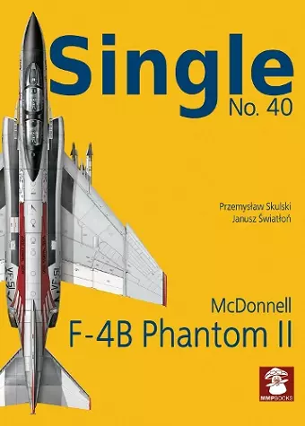 Single 40: F-4B Phantom II cover