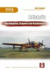 Bristol’S Buckingham, Brigand and Buckmaster cover
