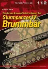 The German Armoured Infantry Support Gun Sturmpanzer Iv BrummbäR cover