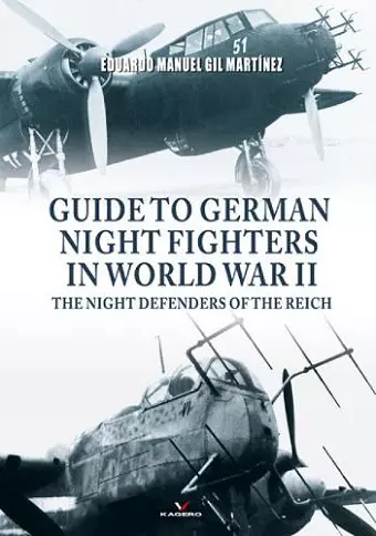 Guide To German Night Fighters In World War II cover