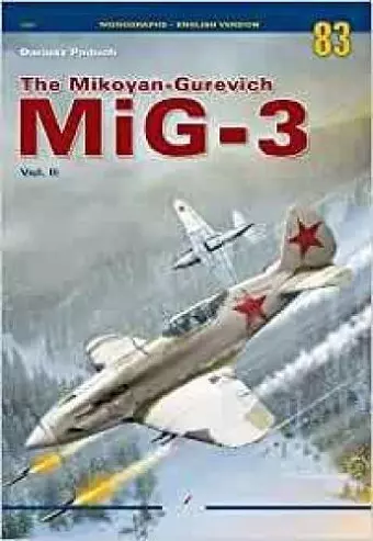 The Mikoyan-Gurevich MiG-3 Vol. II cover