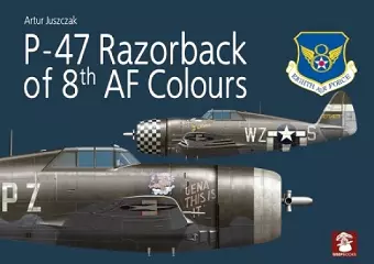 P-47 Razorback of 8th AF Colours cover