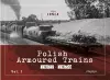 Polish Armoured Trains 1921-1939 vol. 1 cover