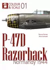 Colour & Scale 01. P-47D Razorback. Normandy 1944 cover