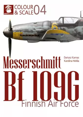 Colour & Scale 04. Messerschmit Bf 109 G. Finnish Air Force cover