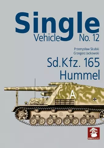 Single Vehicle no. 12 Sd.Kfz. 165 Hummel cover