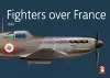 Fighters Over France 1940 cover
