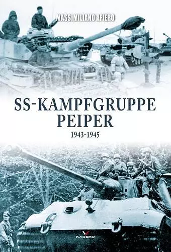 Ss-Kampfgruppe Peiper 1943–1945 cover