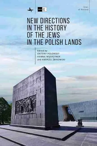 New Directions in the History of the Jews in the Polish Lands cover