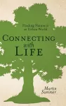 Connecting with Life cover