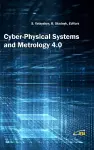 Cyber-Physical Systems and Metrology 4.0 cover