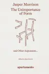 The Unimportance of Form cover