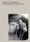 Francesc Català-Roca: A Photographer's Impressions cover