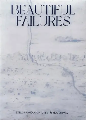BEAUTIFUL FAILURES cover
