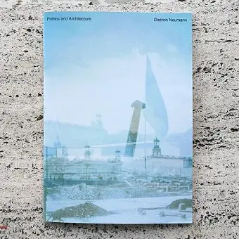 Politics and Architecture cover