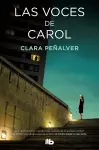 Las voces de Carol / Carol's Voices cover