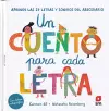 Un cuento para cada letra. Aprende las 29 letras y sonidos del abecedario cover